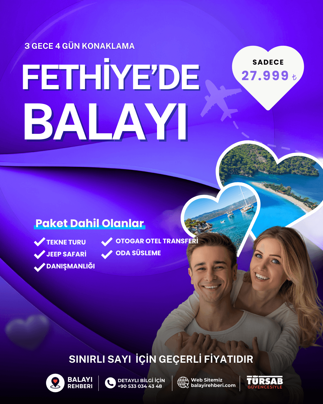3 Gece 4 Gün Konaklama ve 2 Aktivite Dahil Fethiye Balayı Paketi